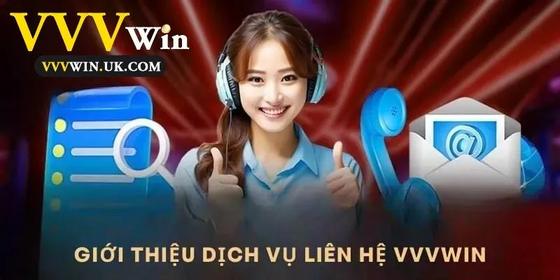 Vvvwin – Nơi cung cấp dịch vụ hỗ trợ khách hàng xuất sắc